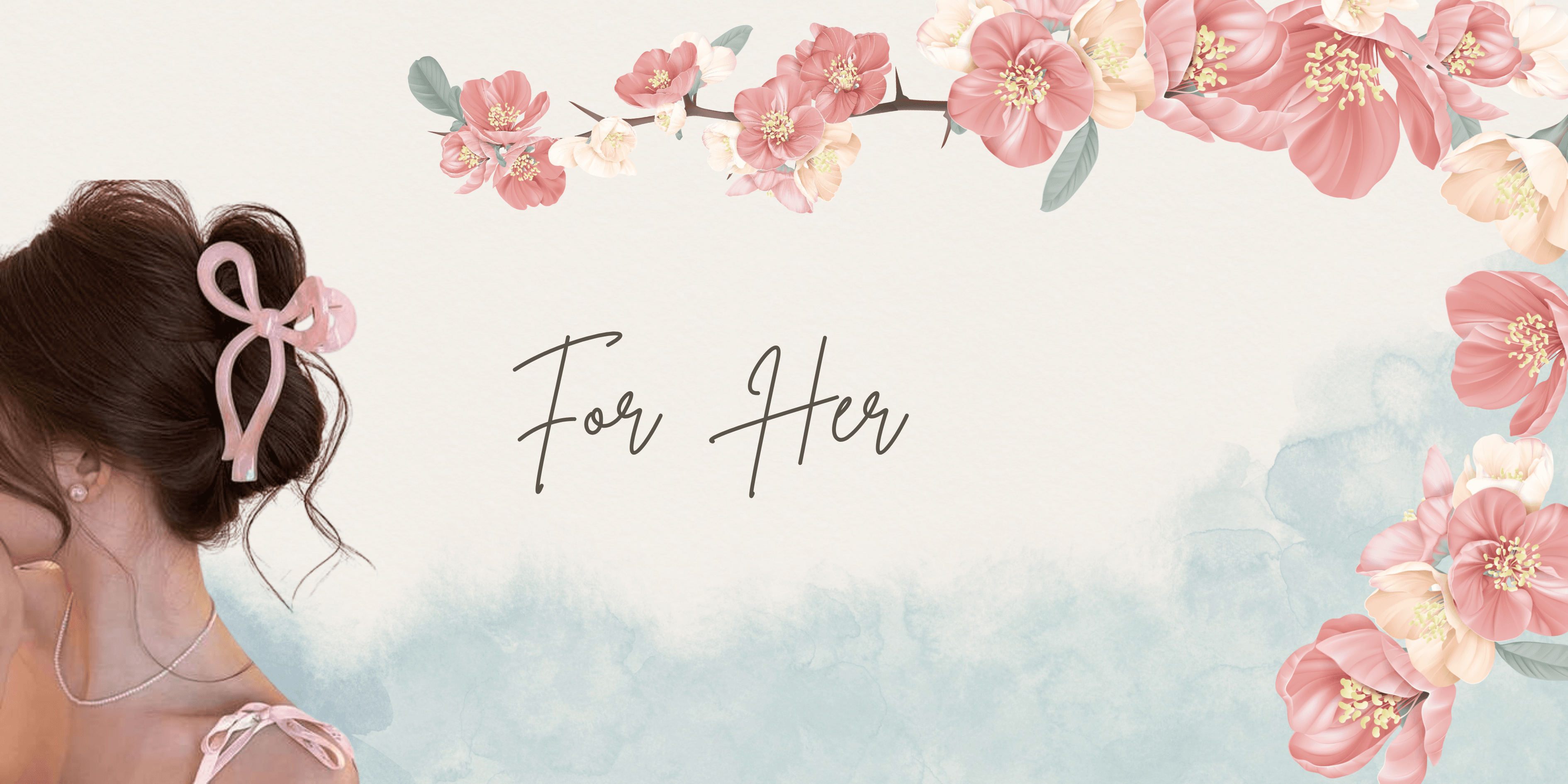 For Her